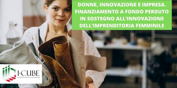 Bando Donne Innovazione e Impresa